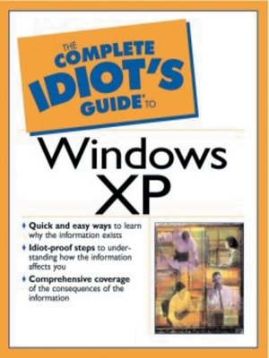 cover image of The Complete Idiot's Guide to Windows XP